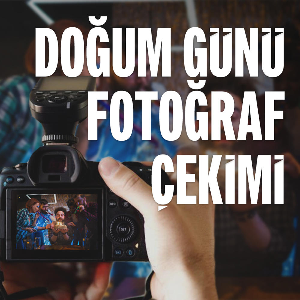 Doğum Günü Fotoğraf Çekimi